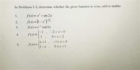 Solved In Problems 1 5 Determine Whether The Given Function