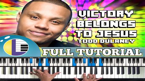 Todd Dulaney VICTORY BELONGS TO JESUS Piano Tutorial Gospel Piano