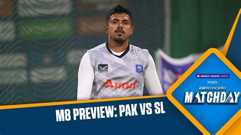 Matchday Who Does Theekshana Replace In Sri Lanka S Xi Pak Vs Sl