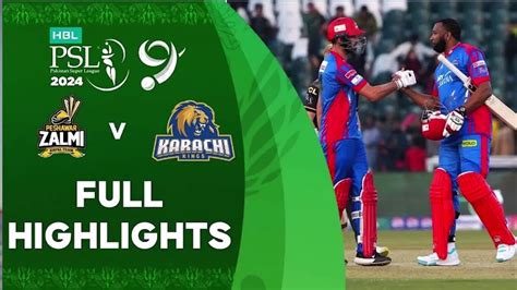 Peshawar Zalmi Vs Karachi Kings Match Full Highlights Hbl Psl