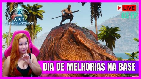 ARK ASCENDED Melhorias Na Base Map The Center Ep 3 YouTube