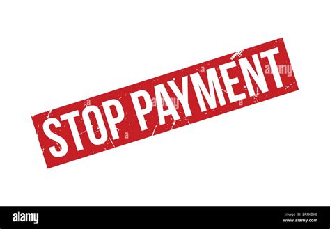 Stop Payment Rubber Stamp Seal Vector Stock Vector Image Art Alamy