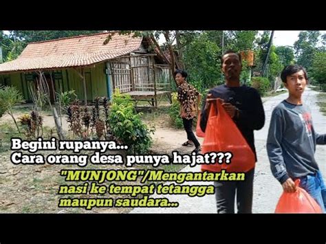 Rewang MUNJONG Di Rumah Tetangga Yang Sedang Mengadakan Acara