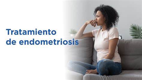 Endometriosis Síntomas Causas Y Tratamientos Para Su Cura Youtube