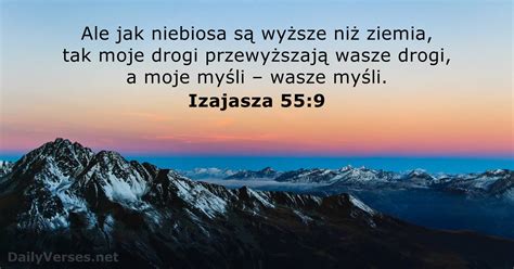 7 Czerwca 2021 Biblijny Werset Dnia Izajasza 55 9 DailyVerses Net