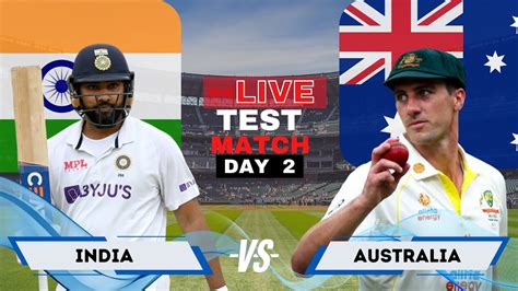 IND Vs AUS 1st Test Live Scores Commentary India Vs Australia Day 2