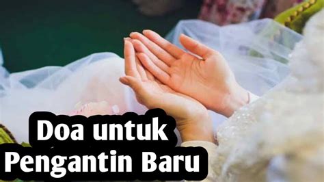 Agar Rumah Tangga Pengantin Baru Diberi Keberkahan Panjatkan Doa Ini