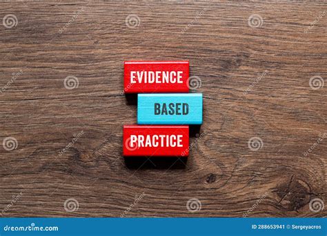 Evidence Based Practice Word Concept On Building Blocks Text Stock