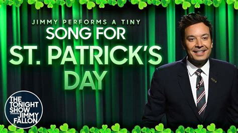 Jimmy Performs A Tiny Song For St Patrick S Day The Tonight Show