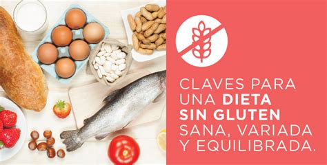 Claves Para Una Dieta Sin Gluten Modo Gluten Free