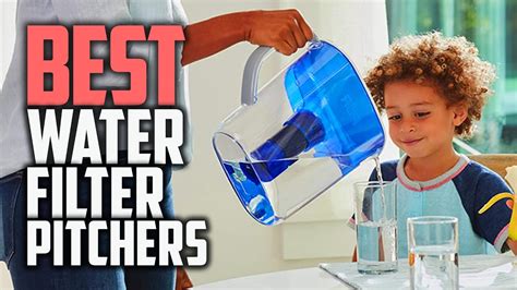 Top 5 Best Water Filter Pitchers Review In 2022 Fast Filtration