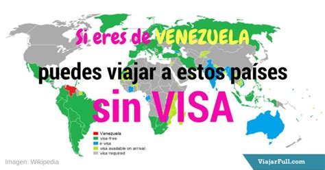 Si Eres De Venezuela Puedes Viajar A Estos Países Sin Visa