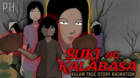 Suki Ng Kalabasa Mangkukulam True Story Animation Youtube