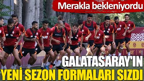 Merakla Bekleniyordu Galatasaray N Yeni Sezon Formalar S Zd