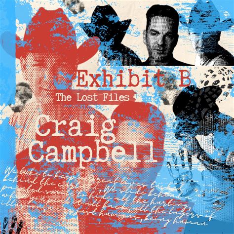 ‎the Lost Files Exhibit B Album By Craig Campbell Apple Music