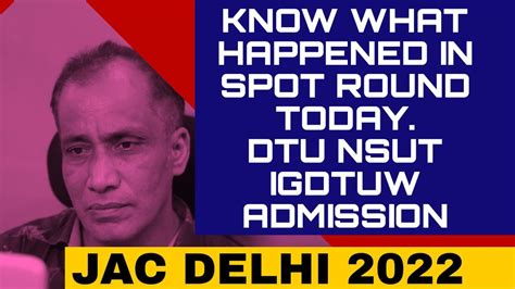 Jac Delhi Spot Round Results Obc General Ews Seats To Be