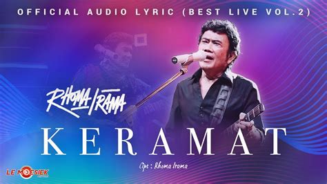 Rhoma Irama Keramat Audio Lyric Best Live Vol 2 YouTube