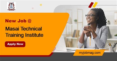 Jobs At Masai Technical Training Institute Myjobmag