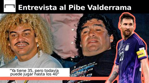 Entrevista Al Pibe Valderrama ¿extraña A Maradona Messi Y La