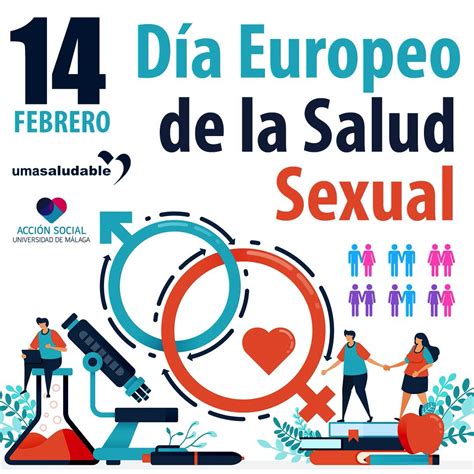 Uma Salud Día Europeo De La Salud Sexual Universidad De Málaga