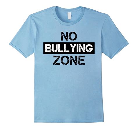 No Bullying Zone Bully Awareness Anti Violence T Shirt T Shirt Managatee