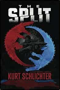 The Split (Kelly Turnbull): Schlichter, Kurt: 9781734199338: Amazon.com ...