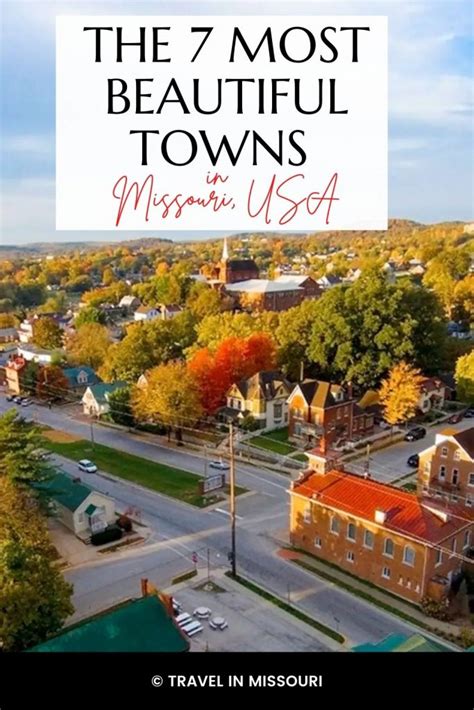 Fantastic Historic Towns In Missouri You Need To Visit Travel In