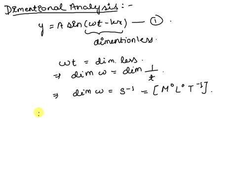 Solved If Equation Y A Sin Wt Kx T Stood For Time And