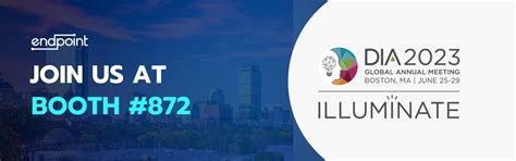 Learn From Our Experts At Dia 2023 In Boston Endpoint Clinical