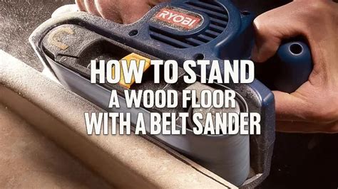 Can You Sand A Wood Floor With Belt Sander Home Alqu