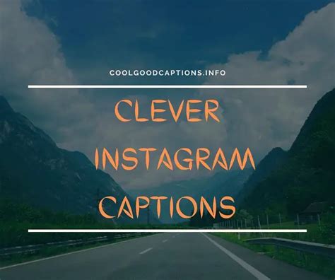 Clever Instagram Captions Quotes For Instagram Post New List