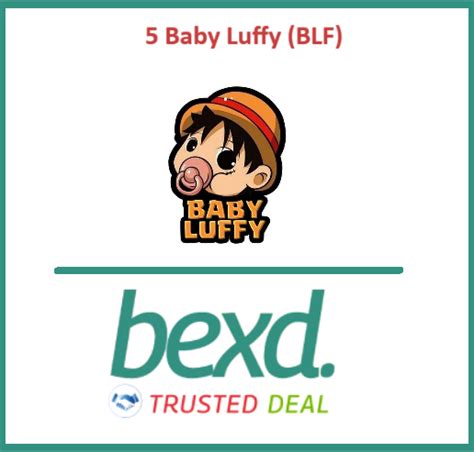 5 Baby Luffy BLF CONTRACT Bexdeal