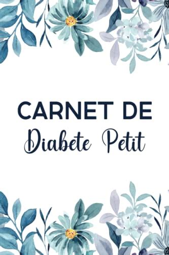 Carnet De Diab Te Petit Carnet De Suivi Du Diab Te A Remplir Carnet