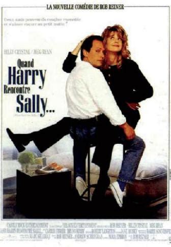 Quand Harry Rencontre Sally 1989 Un Film De Rob Reiner Premiere