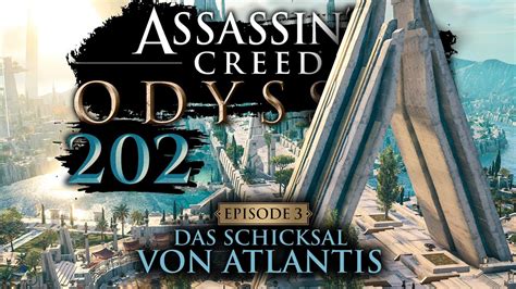 ERKUNDUNG ASSASSIN S CREED ODYSSEY DAS SCHICKSAL VON ATLANTIS