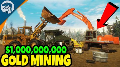 Building 1000000000 Gold Mine And Heavy Equipment Gold Rush The