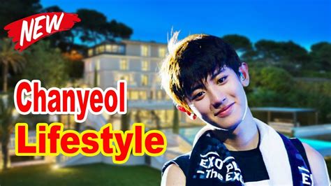 Chanyeol Lifestyle 2020 ★ Girlfriend Net Worth And Biography Youtube