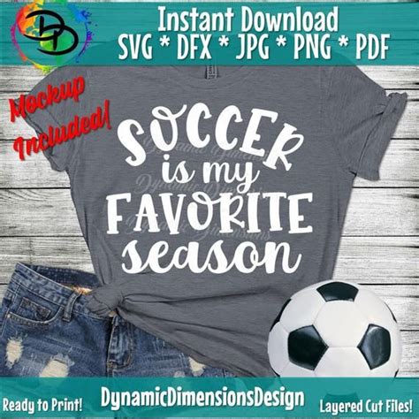 Soccer Is My Favorite Season SVG Mom Svg Soccer Life SVG Soccer