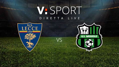 Lecce Sassuolo Risultato Finale E Highlights