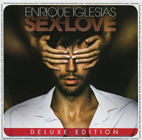 Encarte Enrique Iglesias Sex And Love Deluxe Edition Encartes Pop