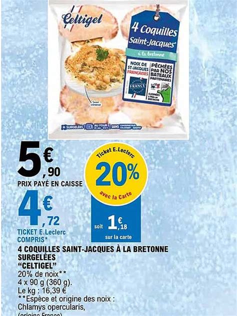 Promo Coquilles Saint Jacques La Bretonne Surgel Es Celtigel Chez