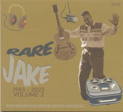 Jake Calypso CD: Rare Jake 1983 - 2023 Vol.2 (CD) - Bear Family Records