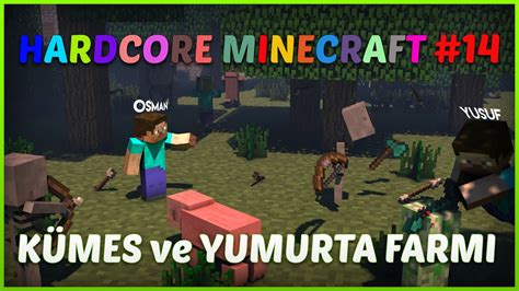 Kümes ve Yumurta Farmı Hardcore Minecraft 14 YouTube