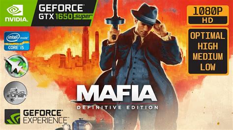 MAFIA DEFINITIVE EDITION GTX 1650 SUPER I5 4590 ALL GRAPHICS