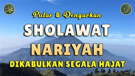 Sholawat Nariyah Tanpa Musik Melancarkan Rezeki Hidup Berkah YouTube