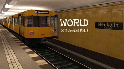 World Of Subways Vol Mit Der U Durch Berlin P Fps