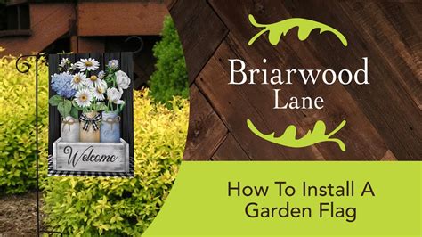 How To Install A Briarwood Lane Garden Flag YouTube