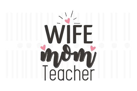 Wife Mom Teacherteacher Svg Quotes Graphic By Svg Box · Creative Fabrica