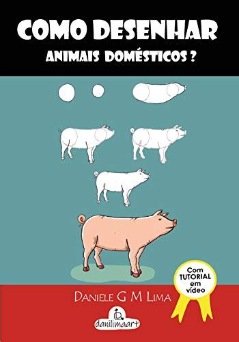 Pdf Como Desenhar Animais Dom Sticos Saraiva Conte Do