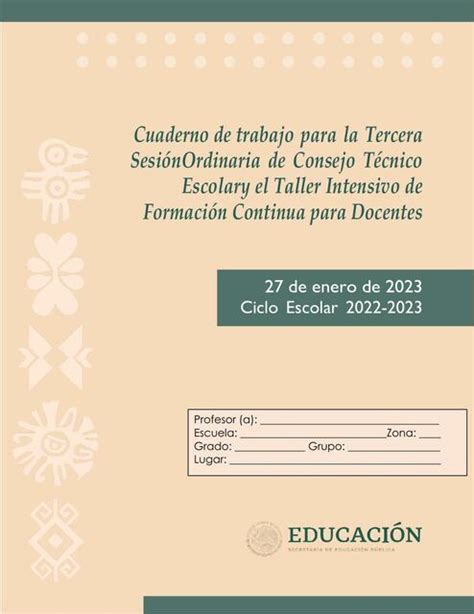 Cuaderno De Trabajo Para La Tercera Sesi N Ordinaria De Consejo T Cnico